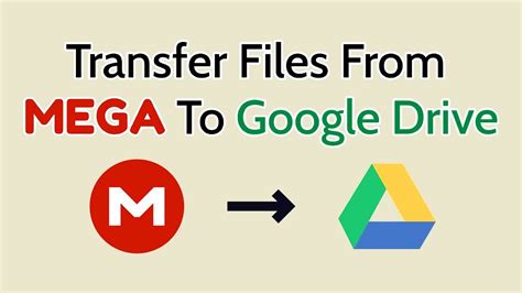 mega google drive|Effortlessly Migrate Files from Mega to Google Drive: A Step.